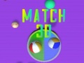                                                                      Match 3D ﻞﯿﮭﮐ