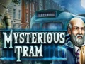                                                                       Mysterious Tram ﻞﯿﮭﮐ
