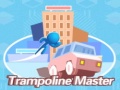                                                                       Trampoline master ﻞﯿﮭﮐ