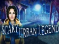                                                                       Scary Urban Legend ﻞﯿﮭﮐ