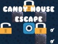                                                                       Candy House Escape ﻞﯿﮭﮐ