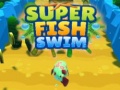                                                                       Super fish Swim ﻞﯿﮭﮐ