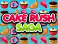                                                                       Cake Rush Saga ﻞﯿﮭﮐ