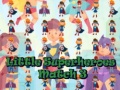                                                                       Little Superheroes Match 3 ﻞﯿﮭﮐ