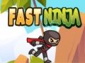                                                                       Fast Ninja ﻞﯿﮭﮐ