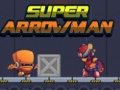                                                                       Super Arrowman ﻞﯿﮭﮐ