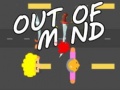                                                                       Out Of Miind ﻞﯿﮭﮐ