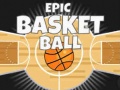                                                                       Epic Basketball ﻞﯿﮭﮐ