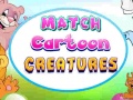                                                                       Match Cartoon Creatures ﻞﯿﮭﮐ