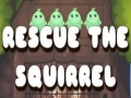                                                                       Rescue The Squirrel ﻞﯿﮭﮐ
