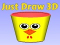                                                                       Just Draw 3D ﻞﯿﮭﮐ