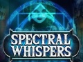                                                                       Spectral Whispers ﻞﯿﮭﮐ