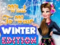                                                                       What To Wear Winter Edition ﻞﯿﮭﮐ