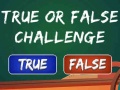                                                                        True Or False Challenge ﻞﯿﮭﮐ