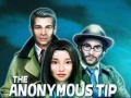                                                                       The Anonymous Tip ﻞﯿﮭﮐ