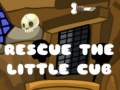                                                                       Rescue The Little Cub ﻞﯿﮭﮐ