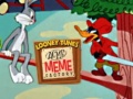                                                                      Looney Tunes Meme Factory ﻞﯿﮭﮐ
