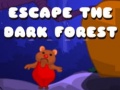                                                                       Escape The Dark Forest ﻞﯿﮭﮐ
