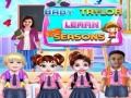                                                                       Baby Taylor Learn Seasons ﻞﯿﮭﮐ