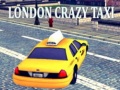                                                                       London Crazy Taxi ﻞﯿﮭﮐ
