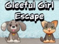                                                                       Gleeful Girl Escape ﻞﯿﮭﮐ