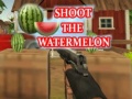                                                                       Shoot The Watermelon ﻞﯿﮭﮐ