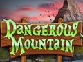                                                                       Dangerous Mountain ﻞﯿﮭﮐ