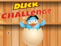                                                                       Duck Challenge ﻞﯿﮭﮐ
