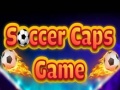                                                                       Soccer Caps Game ﻞﯿﮭﮐ