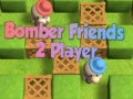                                                                       Bomber Friends 2 Player ﻞﯿﮭﮐ