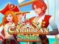                                                                       Caribbean Slide ﻞﯿﮭﮐ