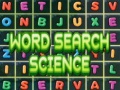                                                                       Word Search Science ﻞﯿﮭﮐ