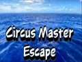                                                                       Circus Master Escape ﻞﯿﮭﮐ