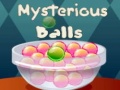                                                                       Mysterious Balls ﻞﯿﮭﮐ