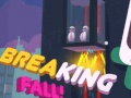                                                                       Breaking Fall ﻞﯿﮭﮐ