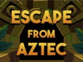                                                                       Escape From Aztec ﻞﯿﮭﮐ