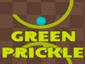                                                                       Green Prickle ﻞﯿﮭﮐ