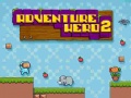                                                                       Adventure Hero 2 ﻞﯿﮭﮐ