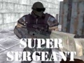                                                                       Super Sergeant ﻞﯿﮭﮐ