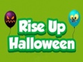                                                                       Rise Up Halloween ﻞﯿﮭﮐ