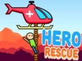                                                                      Hero Rescue ﻞﯿﮭﮐ