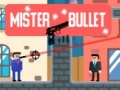                                                                       Mister Bullet ﻞﯿﮭﮐ