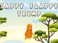                                                                      Tappy Flappy Trump ﻞﯿﮭﮐ