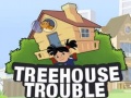                                                                       Treehouse Trouble ﻞﯿﮭﮐ