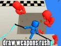                                                                       Draw Weapons Rush  ﻞﯿﮭﮐ