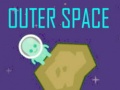                                                                       Outer Space ﻞﯿﮭﮐ