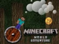                                                                       Minecraft World Adventure ﻞﯿﮭﮐ