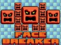                                                                       Face Breaker ﻞﯿﮭﮐ