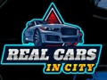                                                                       Real Cars in City ﻞﯿﮭﮐ