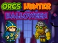                                                                       Orc Hunter Halloween ﻞﯿﮭﮐ